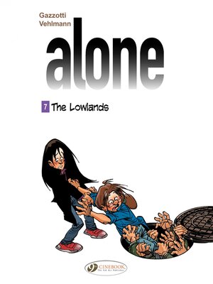 cover image of Alone--Volume 7--The Lowlands